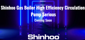 Shinhoo ガスボイラー高効率循環ポンプ-GPA15-7.5ⅢPROシリーズ新アップグレード発売
    